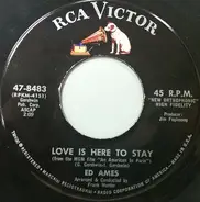 Ed Ames - Love Is Here To Stay / Try To Remember
