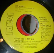 Ed Ames - Question Me An Answer