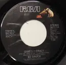 7inch Vinyl Single - Ed Bruce - Quietly Crazy