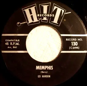 Ed Hardin - Memphis / Bad To Me