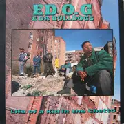 LP - Ed O.G & Da Bulldogs - Life Of A Kid In The Ghetto