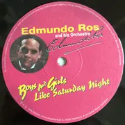 10'' - Edmundo Ros & His Orchestra - Boys And Girls Like Saturday Night