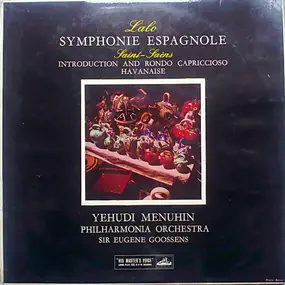 Lalo - Symphonie Espagnole / Introduction And Rondo Capriccioso Havanaise