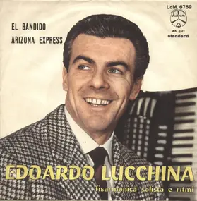 Edoardo Lucchina - Arizona Express / El Bandido