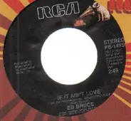 Ed Bruce - If It Ain't Love