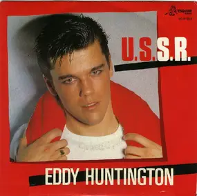 Eddy Huntington - U.S.S.R. / You (Excess) Are