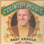 Eddy Arnold, Lefty Frizzell, a.o. - Country Music