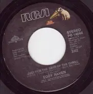 Eddy Raven - Operator, Operator / Just For The Sake Of The Thrill
