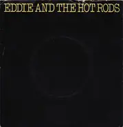 Eddie And The Hot Rods - I Might Be Lying / Ignore Them
