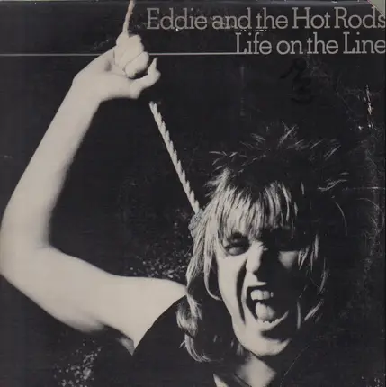 Eddie And The Hot Rods - Life on the Line