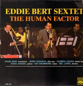 Eddie Bert Sextet - The Human Factor