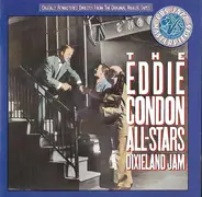 Eddie Condon & His All Stars - Dixieland Jam