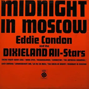 Eddie Condon - Midnight in Moscow