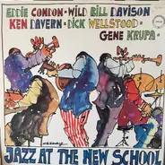 Eddie Condon, Wild Bill Davison, Ken Davern, Dick Wellstood, Gene Krupa - Jazz at the New School