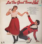 LP - Eddie Cochran, Fats Domino a.o. - Let The Good Times Roll