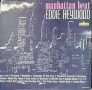 Eddie Heywood - Manhattan Beat