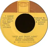 Eddie Kendricks - Happy / Deep And Quiet Love