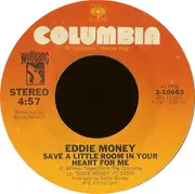 7inch Vinyl Single - Eddie Money - Baby Hold On / Save A Little Room In Your Heart For Me