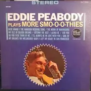 Eddie Peabody - Plays More Smo-o-othies