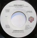 7inch Vinyl Single - Eddie Rabbitt - Warning Sign - Promo Copy