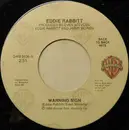 7inch Vinyl Single - Eddie Rabbitt - Warning Sign