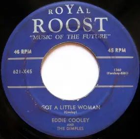 Eddie Cooley - Priscilla / Got A Little Woman