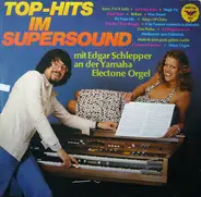 Edgar Schlepper - Top-Hits Im Supersound