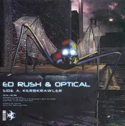 Ed Rush & Optical - Kerbkrawler