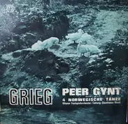 Edvard Grieg - Wiener Festspiel Orchester - Gianfranco Rivoli - Peer Gynt - Suiten 1 Und 2 / 4 Norwegische Tänze