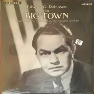 Edward G. Robinson - Big Town / Big Story