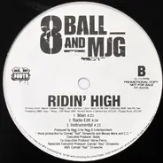 Eightball & M.J.G. - Ridin' High