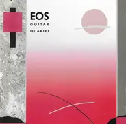 EOS Guitar Quartet - EOS Guitar Quartet