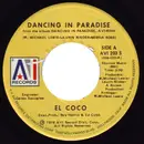 7inch Vinyl Single - El Coco - Dancing In Paradise / Love In Your Life