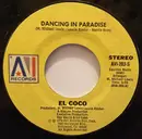 7inch Vinyl Single - El Coco - Dancing In Paradise / Love In Your Life