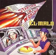 LP - El-Malo - Starship In Worship