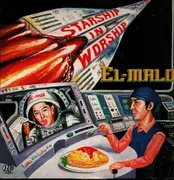 LP - El-Malo - Starship In Worship