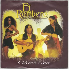 El Rumbero - Chica Ven