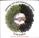 7inch Vinyl Single - Elmo And Patsy - Grandma Got Run Over By A Reindeer