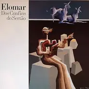 Elomar - Dos Confins Do Sertao