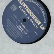 12inch Vinyl Single - Elektrochemie LK - Schall & Rauch