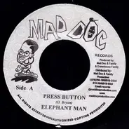 Elephant Man / Maddoc Family - Press Button / Untitled