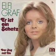 7inch Vinyl Single - Elfi Graf - Er Ist Ein Schatz