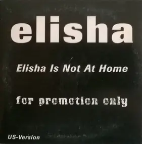 Elisha LaVerne - Elisha Is Not At Home (US-Version)
