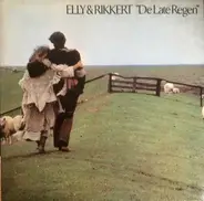 Elly & Rikkert - De Late Regen