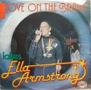 Ella Armstrong - Love On The Brain / Lakes