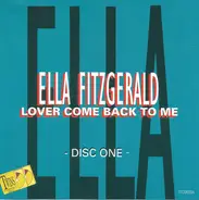 Ella Fitzgerald - Lover Come Back To Me