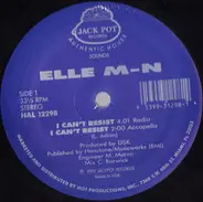 Elle M-N - I Can't Resist