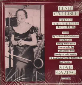Elsie Carlisle - Star Gazing - 1932-1936