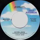 7inch Vinyl Single - Elton John - Island Girl