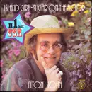 7inch Vinyl Single - Elton John - Island Girl